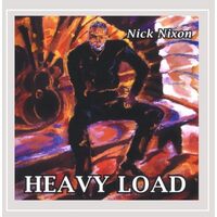 Heavy Load - Nick Nixon CD