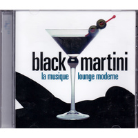 La Musique Lounge Moderne -Black Martini CD