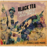 Black Tea: The Legend Of Jessi James CD