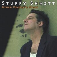 Other Peoples Stuff - Stuffy Shmitt CD