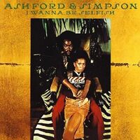 I Wanna Be Selfish - Ashford & Simpson CD