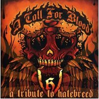 A Call For Blood: A Tribute To Hatebreed - Various Artists CD