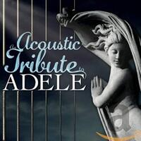 An Acoustic Tribute To Adele -Various Artists CD