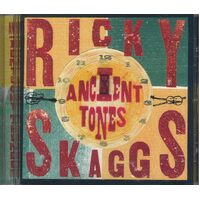 Ancient Tones - Ricky Skaggs CD