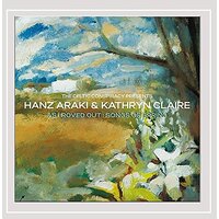 As I Roved Outsongs Of Spring -Araki Hanz Kathryne Claire CD