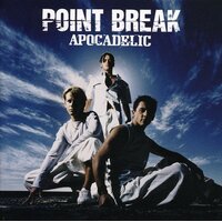 Apocadelic -Break Point CD