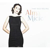 That Old Feeling -Alma Micic Rale Micic Corcoran Holt Johnathan Blake Tom CD