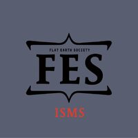 Isms - FLAT EARTH SOCIETY CD