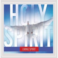 Holy Spirit - Living Spirit CD