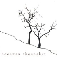 Beeswax Sheepskin -Beeswax Sheepskin CD