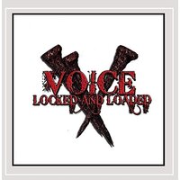 Locked & Loaded -Voice CD