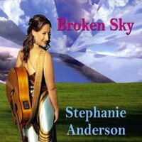 Broken Sky -Stephanie Anderson CD
