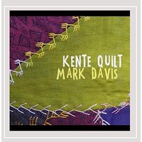 Kente Quilt -Mark Davis CD