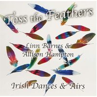 Toss the Feathers Linn Barnes and Allison Hampton MUSIC CD NEW SEALED