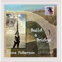 Build a Bridge - Diane Patterson CD