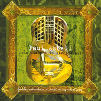 From Adamant To Atchafalaya -Paul Asbell CD