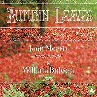 Autumn Leaves -Joan Morris, William Bolcom CD