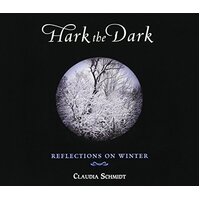 Hark The Dark -Claudia Schmidt CD