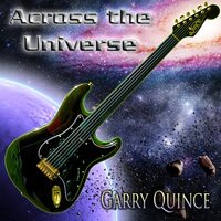 Across The Universe -Garry Quince CD