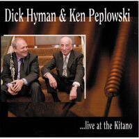 Dick Hyman & Ken Peplowski Live at the Kitano - Ken Peplowski CD