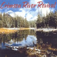 Crimson River Revival -Crimson River Revival CD