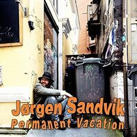 Permanent Vacation - Jorgen Sandvik CD