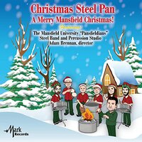 Christmas Steel Pan A Merry Mansfield Christmas -Brennan, Adam F.Mansfield CD