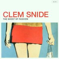 Ghost Of Fashion -Clem Snide CD