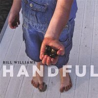 Handful -Bill Williams CD