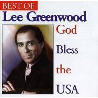 God Bless The Usa -Lee Greenwood, Paul Westerberg, John Newton CD