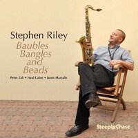 Baubles Bangles & Beads -Stephen Riley , Stepen Riley CD