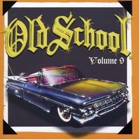 Old School Volume 9 Various - VARIOUS ARTISTS CD