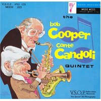 Bob Cooper Conte Candoli Quintet -Cooper, Bob Candoli, Conte CD