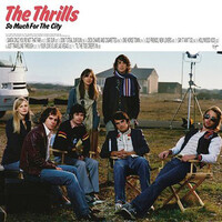 The Thrills - So Much For The City CD