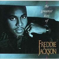 The Greatest Hits Of Freddie Jackson CD