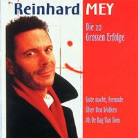 Die 20 Grossen Erfolge -Mey,Reinhard  CD
