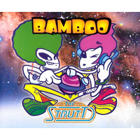 Bamboo - The Strutt CD