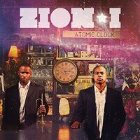 Atomic Clock -Zion I CD