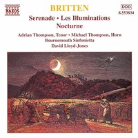 Serenade ‚Ä¢ Les Illuminations ‚Ä¢ Nocturne -Benjamin Britten - & More CD