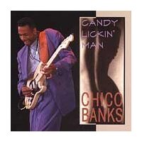 Candy Lickin Man -Banks, Chico CD