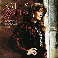 KATHY MATTEA LONESOME STANDARD TIME MOD CD