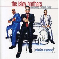 Mission To Please -The Isley Brothers CD