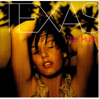 Texas - The Hush CD