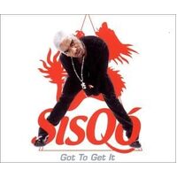 Got to Get It - Sisqo CD