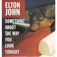 Something About The Way You Look Tonight (2-Versions+2-Trx) -John, Elton  CD