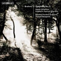 Brahms Symphony No. 2Haydn Variations... - SWEDISH CHAMBER ORCHESTRA CD