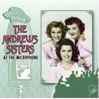 At The Microphone - ANDREWS SISTERS CD