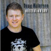 Doug McIntyre - Australian Son CD