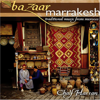 Bazaar Marrakesh Morocco -Chalf Hassan CD