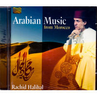 Arabian Music From Morocco -Rachid Halihal CD